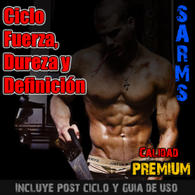 Ciclo Fuerza, Dureza y Definición. SARMS PREMIUM! Ciclo Fuerza, Dureza y Definición. SARMS PREMIUM!